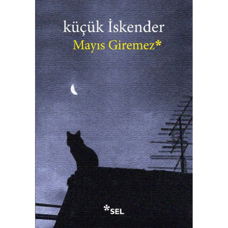 Mayıs Giremez Mayıs Giremez