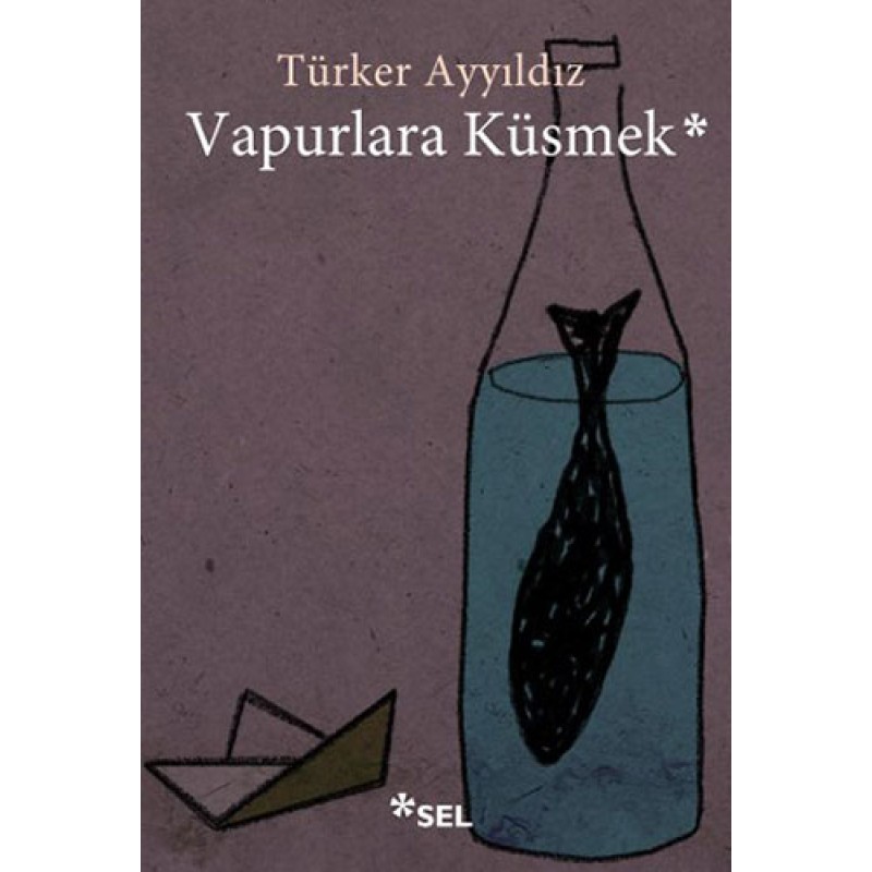 Vapurlara Küsmek