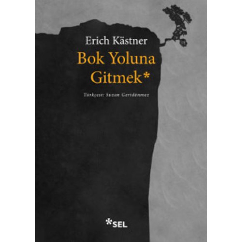 Bok Yoluna Gitmek Bok Yoluna Gitmek