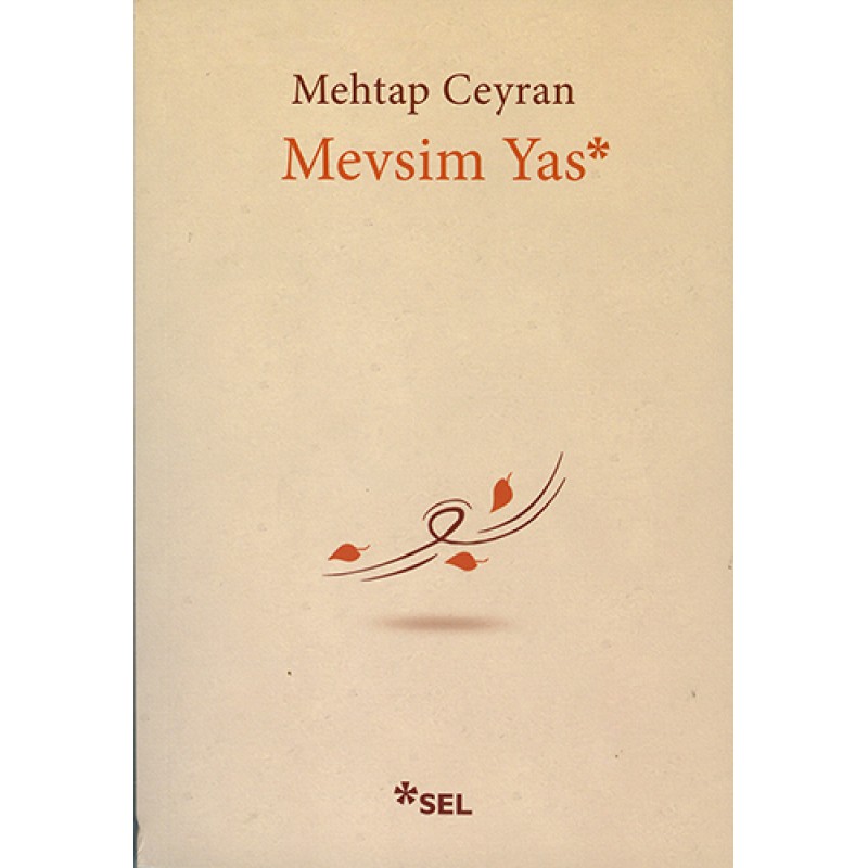 Mevsim Yas Mevsim Yas