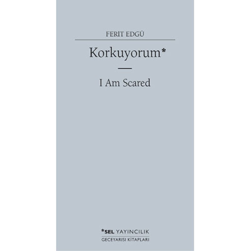 Korkuyorum Korkuyorum