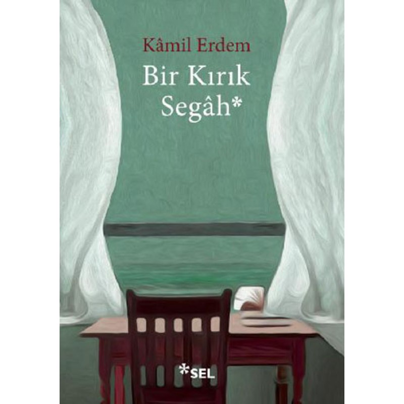 Bir Kırık Segâh Bir Kırık Segâh