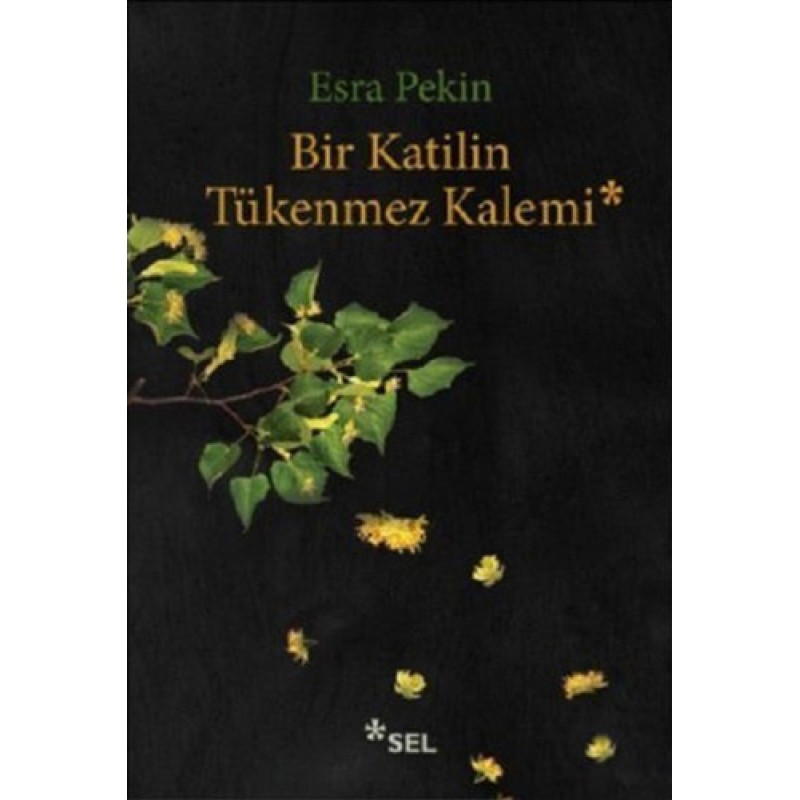 Bir Katilin Tükenmez Kalemi Bir Katilin Tükenmez Kalemi