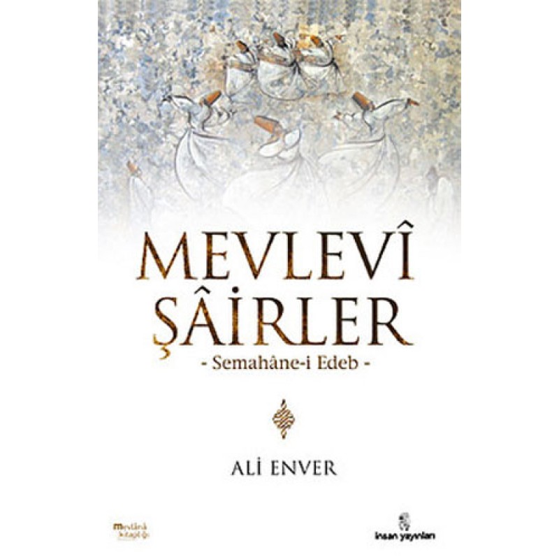 Mevlevi Şairler Mevlevi Şairler