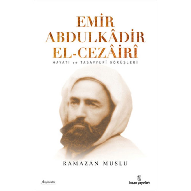 Emir Abdülkadir El-Cezairi Emir Abdülkadir El-Cezairi