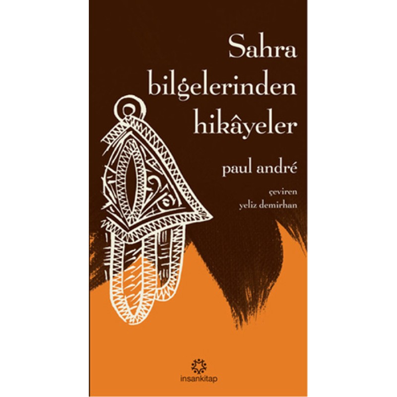Sahra Bilgelerinden Hikayeler Sahra Bilgelerinden Hikayeler