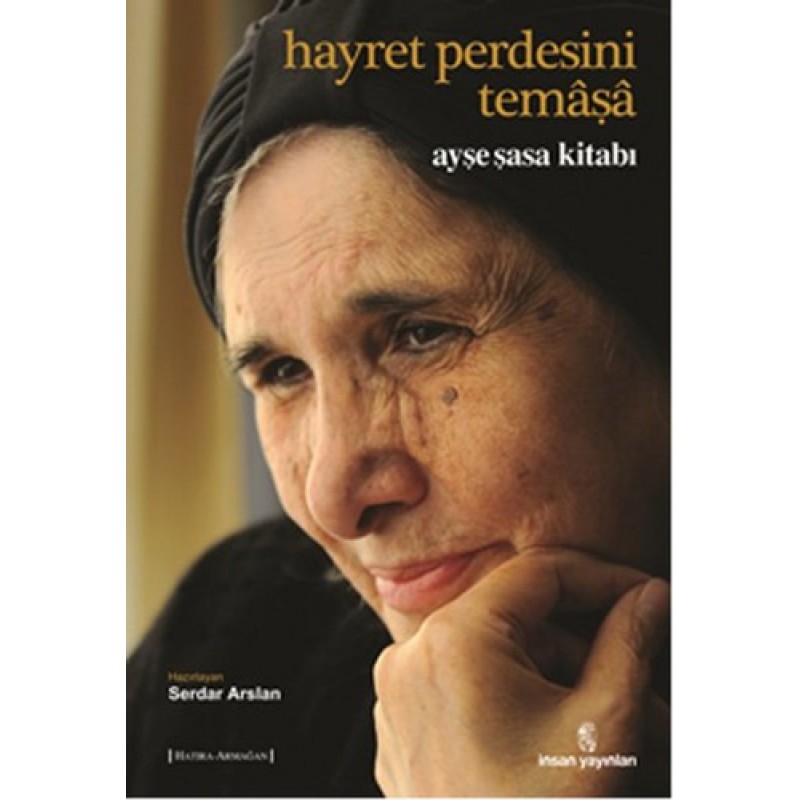 Hayret Perdesini Temaşa Hayret Perdesini Temaşa