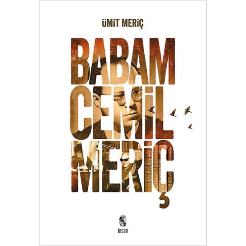 Babam Cemil Meriç (Ciltli) Babam Cemil Meriç (Ciltli)