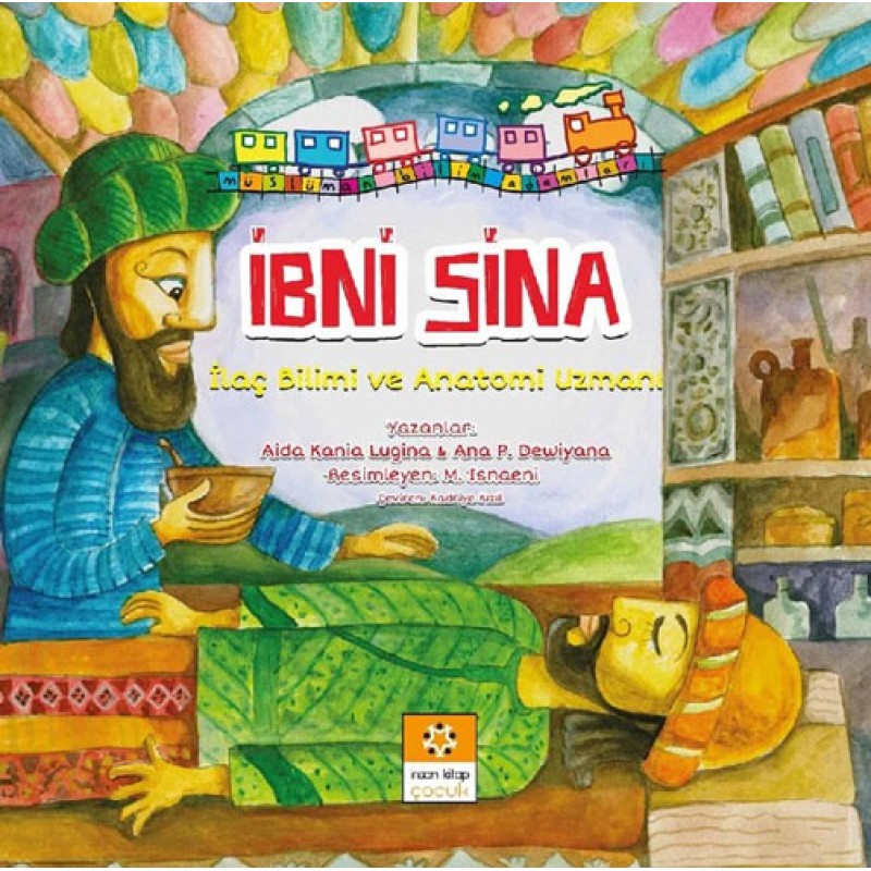 Müslüman Bilim Adamları Serisi 1 - İbni Sina