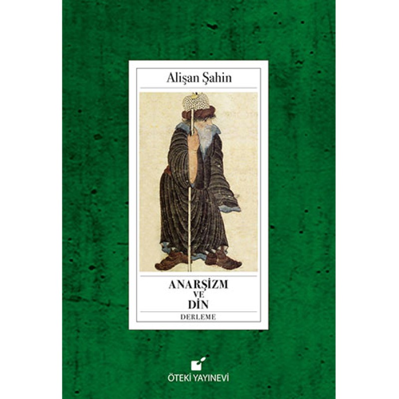 Anarşizm ve Din (Ciltli) Anarşizm ve Din (Ciltli)