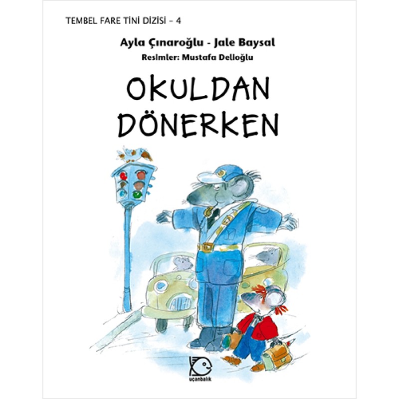Tembel Fare Tini - 4 Okuldan Dönerken (Ciltli) Tembel Fare Tini - 4 Okuldan Dönerken (Ciltli)