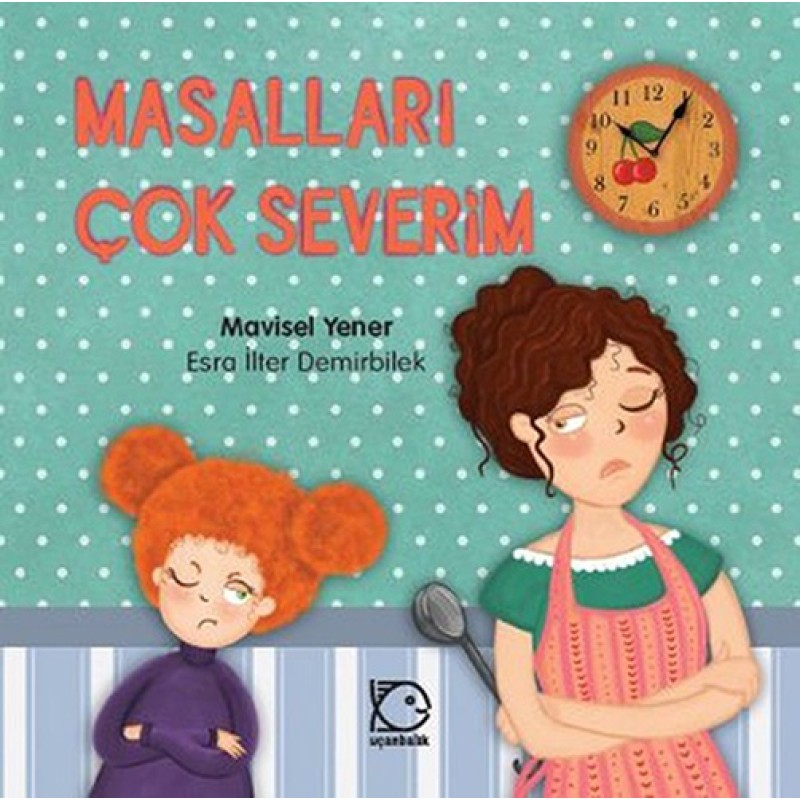 Masalları Çok Severim Masalları Çok Severim