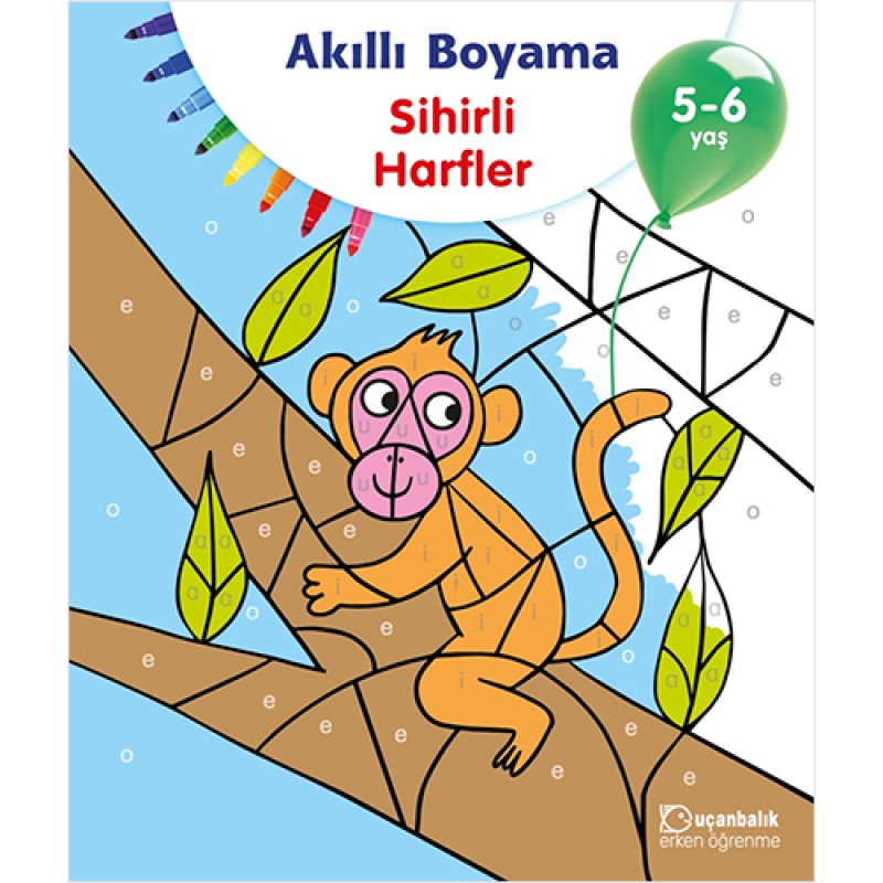 Akıllı Boyama - Sihirli Harfler 5-6 Yaş Akıllı Boyama - Sihirli Harfler 5-6 Yaş
