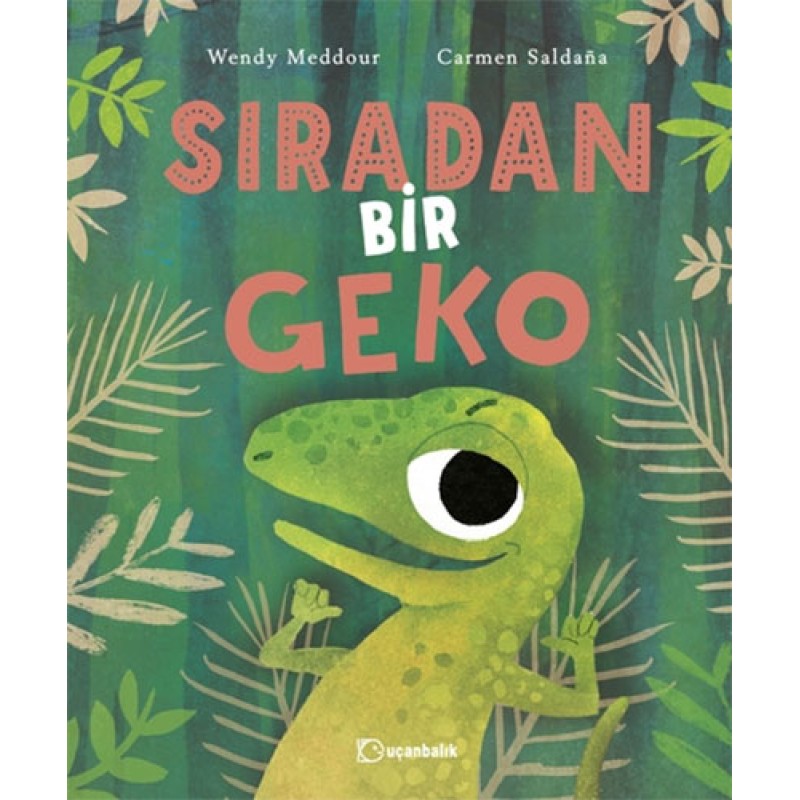 Sıradan Bir Geko (Ciltli) Sıradan Bir Geko (Ciltli)