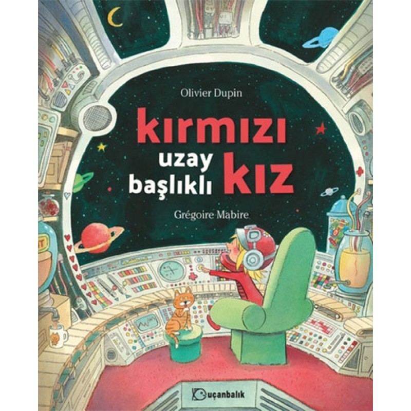 Kırmızı Uzay Başlıklı Kız (Ciltli) Kırmızı Uzay Başlıklı Kız (Ciltli)