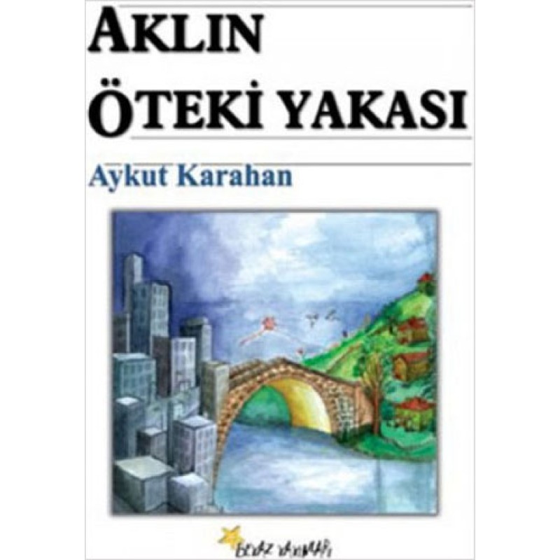 Aklın Öteki Yakası