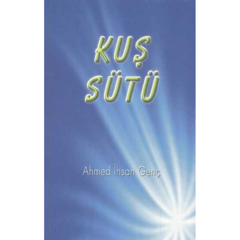 Kuş Sütü Kuş Sütü