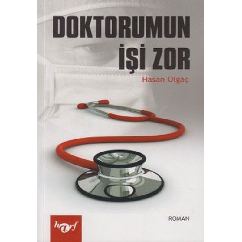 Doktorumun İşi Zor Doktorumun İşi Zor