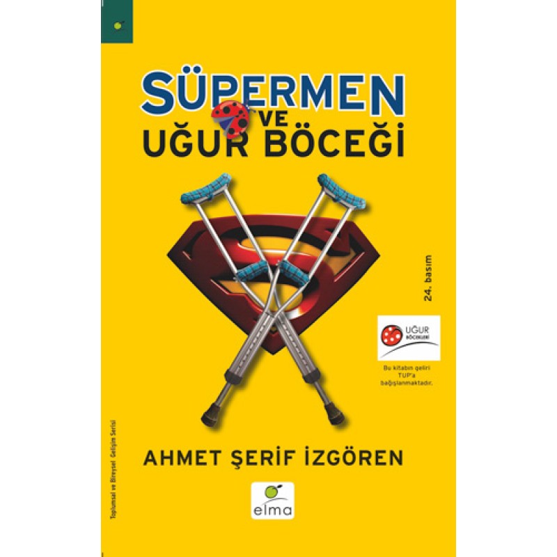 Süpermen ve Uğur Böceği Süpermen ve Uğur Böceği