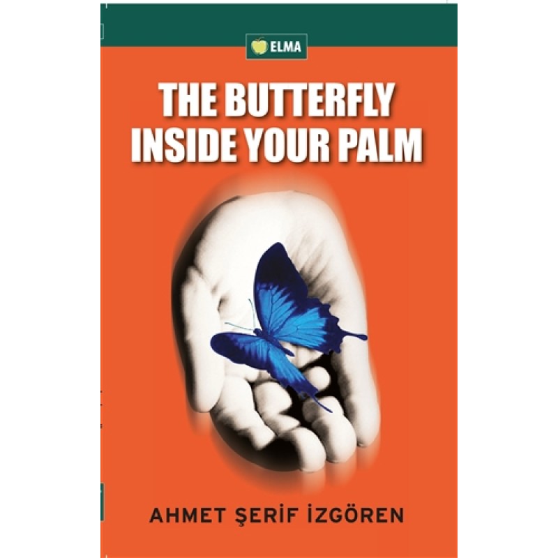 The Butterfly Inside Your Palm The Butterfly Inside Your Palm