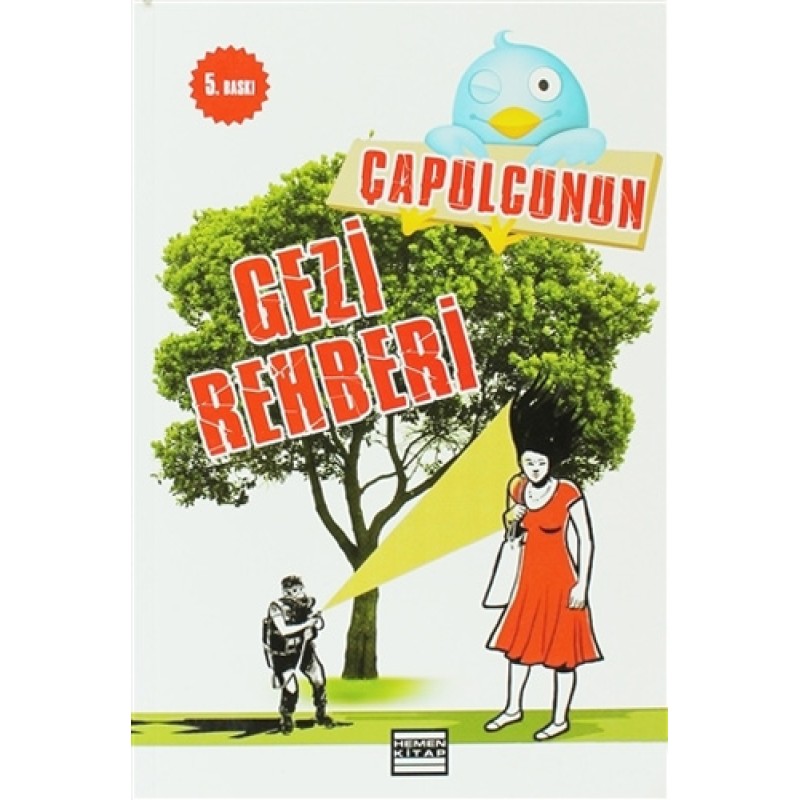 Çapulcunun Gezi Rehberi Çapulcunun Gezi Rehberi