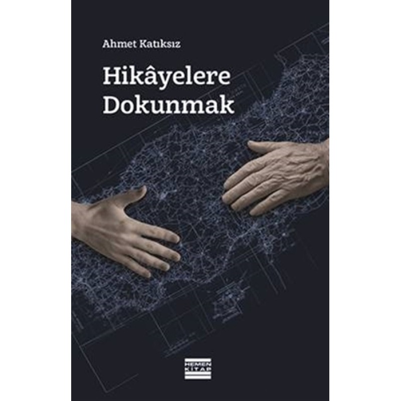 Hikayelere Dokunmak Hikayelere Dokunmak