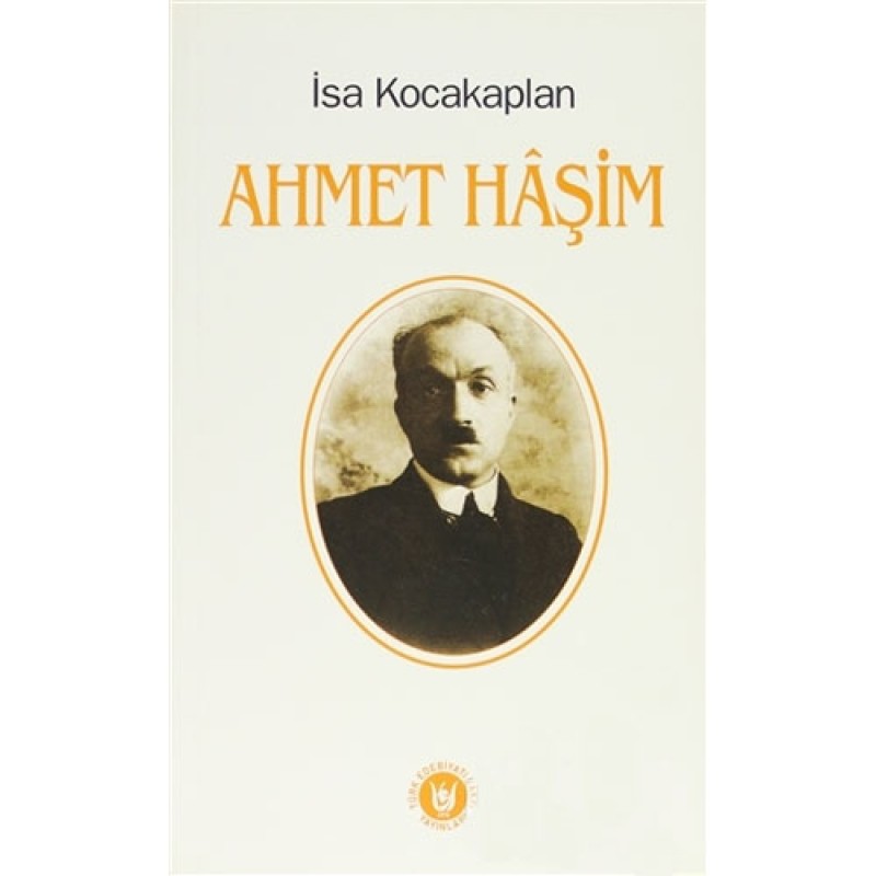 Ahmet Haşim Ahmet Haşim