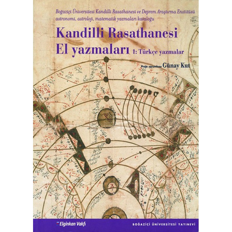 Kandilli Rasathanesi El Yazmaları 1 Kandilli Rasathanesi El Yazmaları 1