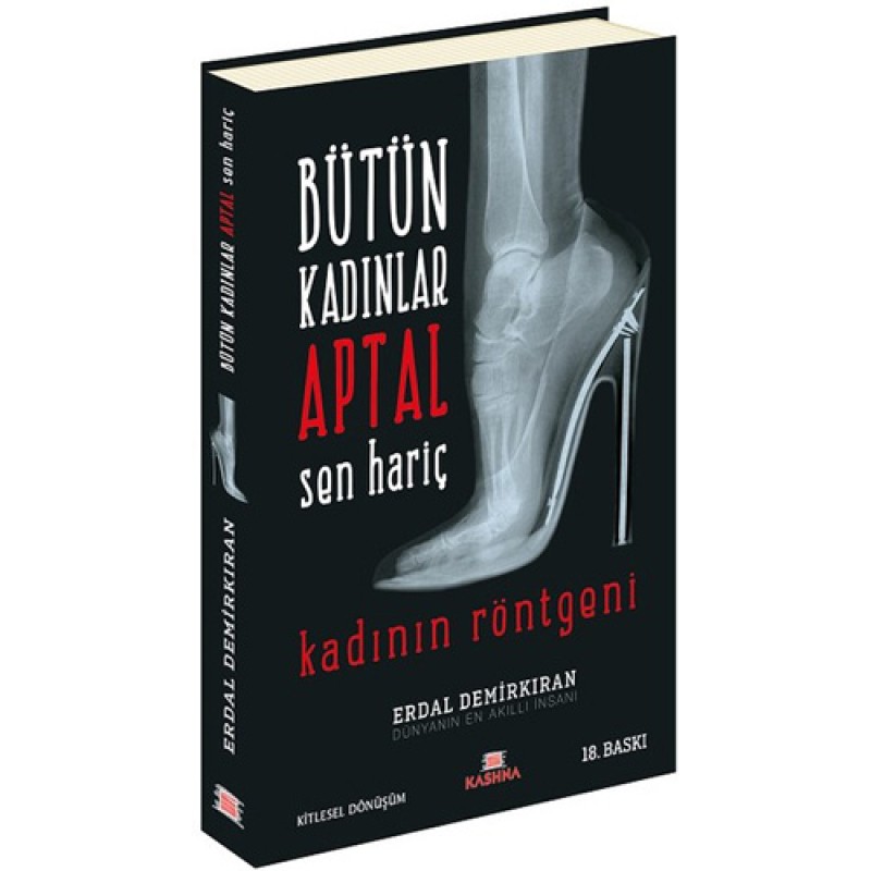 Bütün Kadınlar Aptal Sen Hariç Bütün Kadınlar Aptal Sen Hariç
