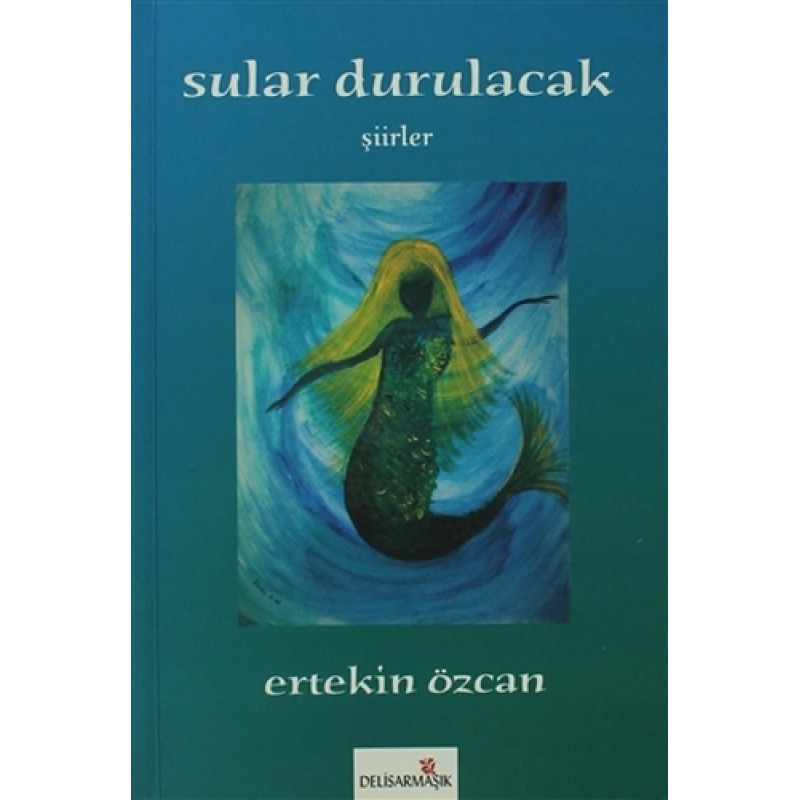 Sular Durulacak