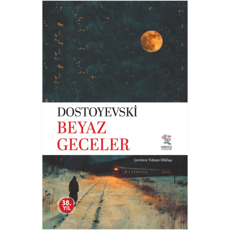 Beyaz Geceler Beyaz Geceler