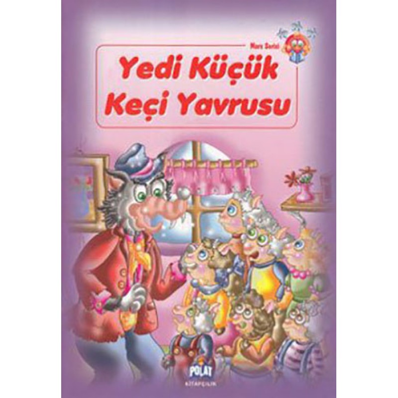 Yedi Küçük Keçi Yavrusu Yedi Küçük Keçi Yavrusu