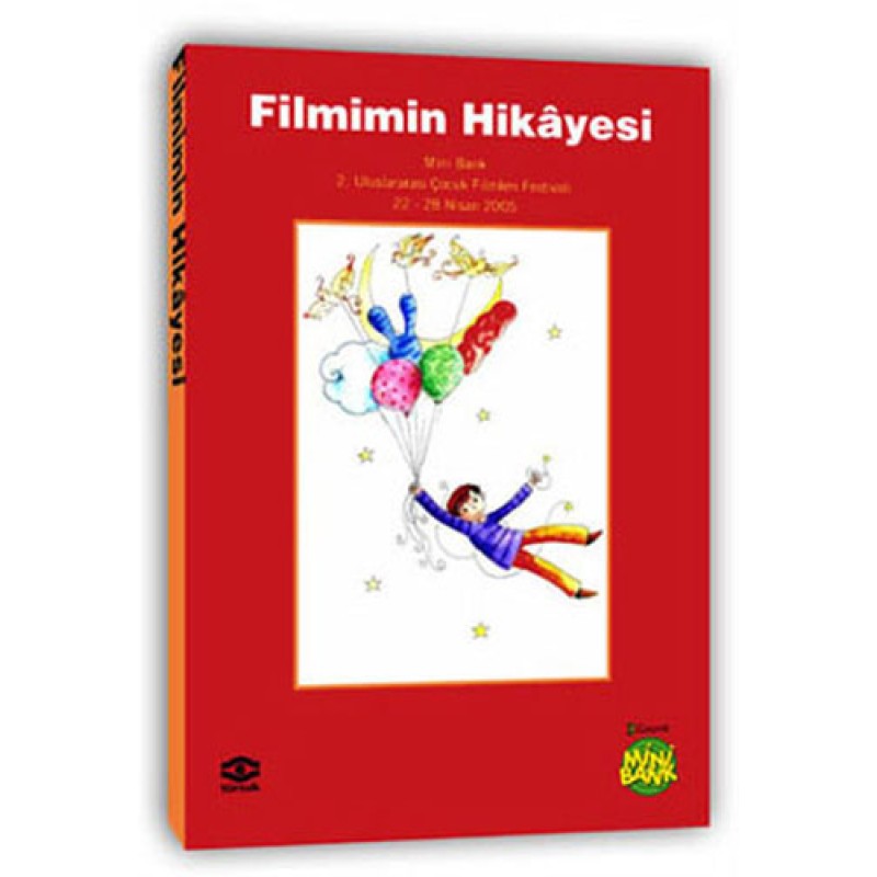 Filmimin Hikayesi Filmimin Hikayesi