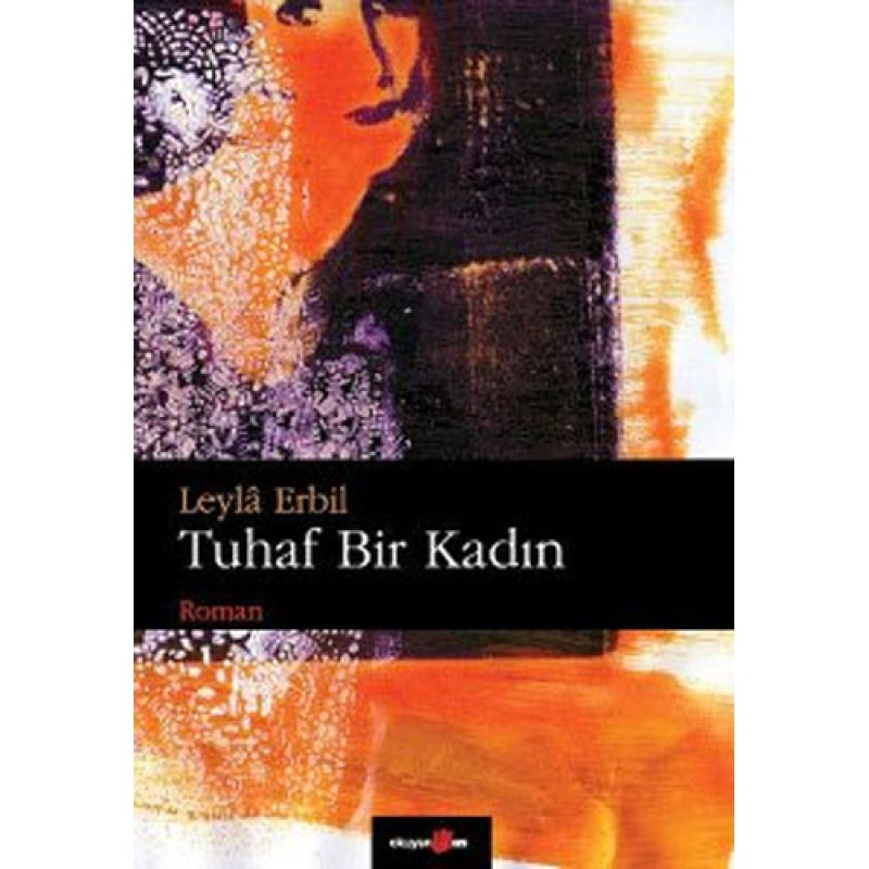 Tuhaf Bir Kadın