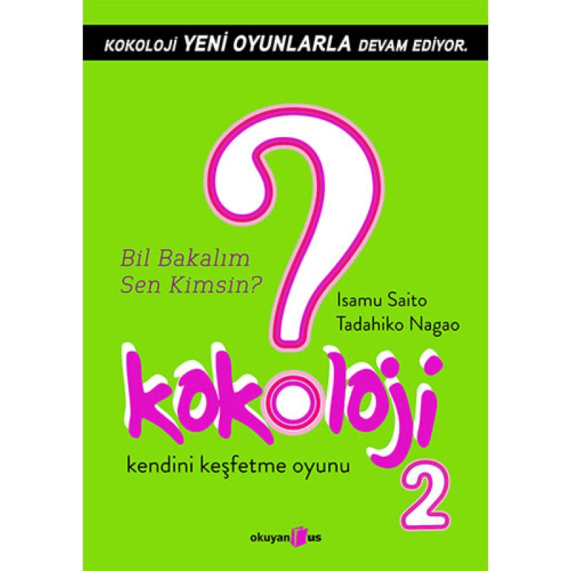 Kokoloji 2 - Bil Bakalım Sen Kimsin? Kokoloji 2 - Bil Bakalım Sen Kimsin?