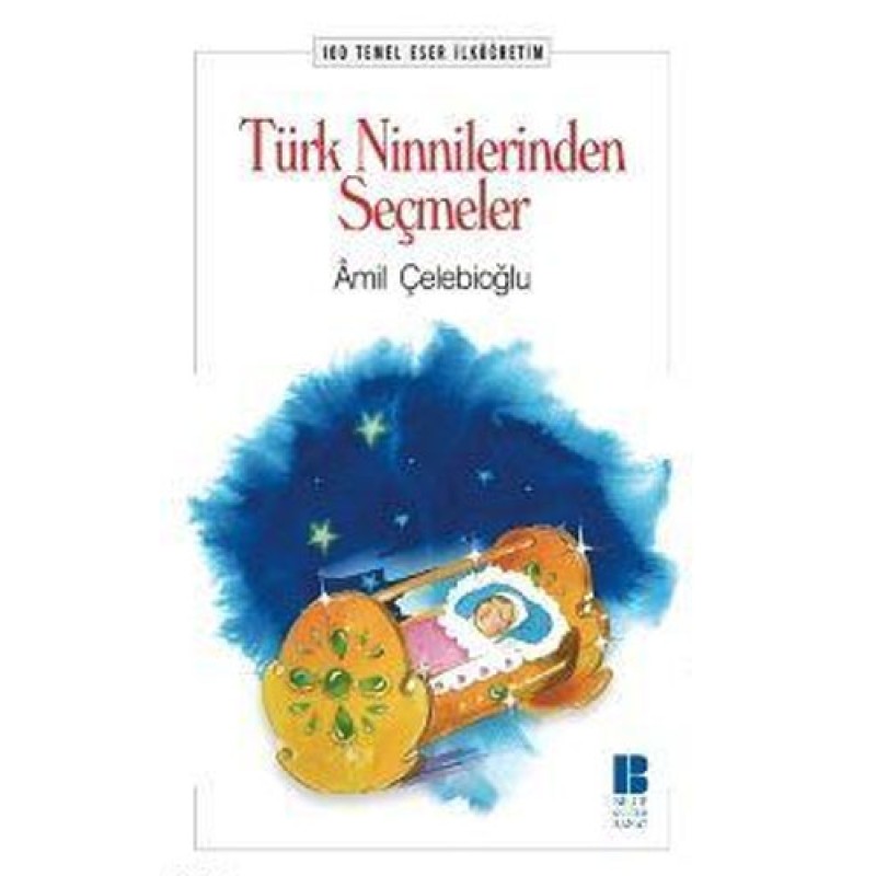 Türk Ninnilerinden Seçmeler Türk Ninnilerinden Seçmeler