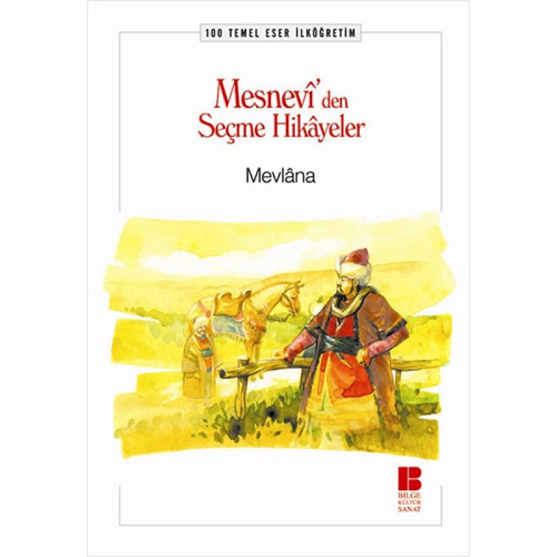 Mesnevi'den Seçme Hikayeler