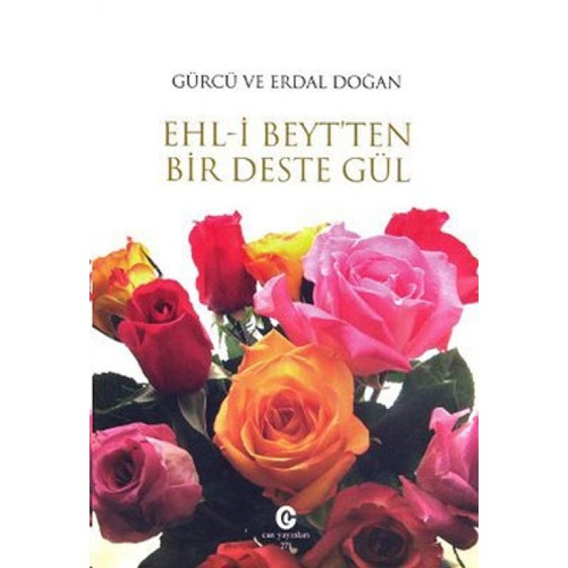 Ehl-i Beyt'ten Bir Deste Gül