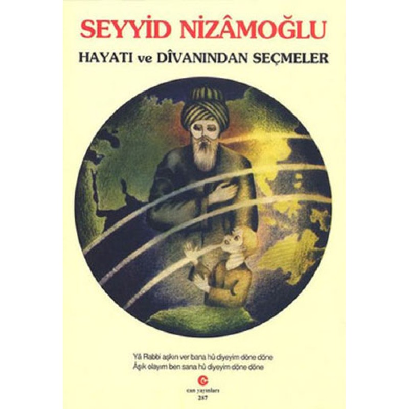 Seyyid Nizamoğlu Hayatı ve Divanı’ndan Seçmeler