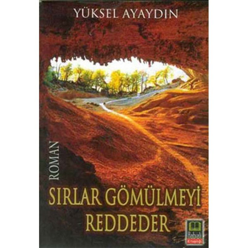 Sırlar Gömülmeyi Reddeder