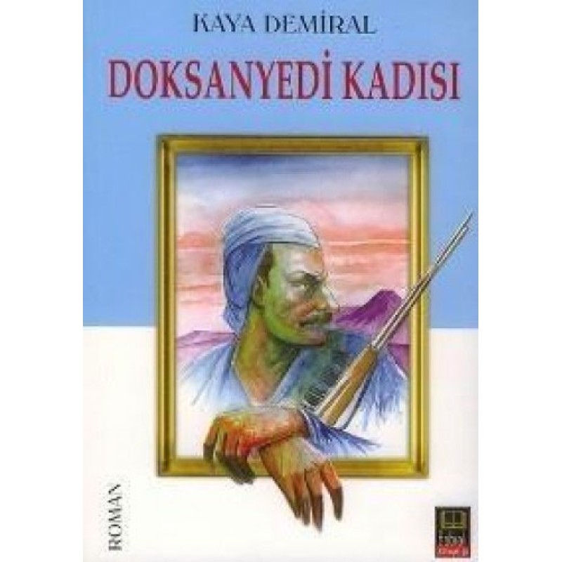 Doksanyedi Kadısı