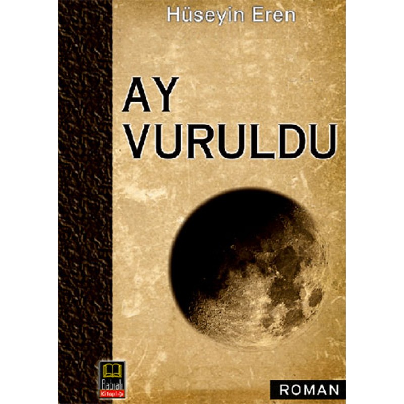 Ay Vuruldu Ay Vuruldu