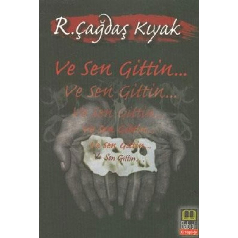 Ve Sen Gittin... Ve Sen Gittin...