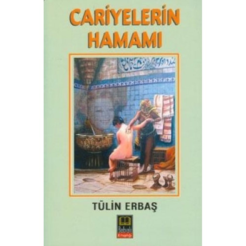 Cariyelerin Hamamı