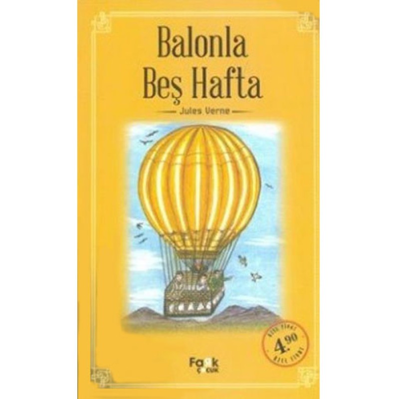 Balonla Beş Hafta Balonla Beş Hafta