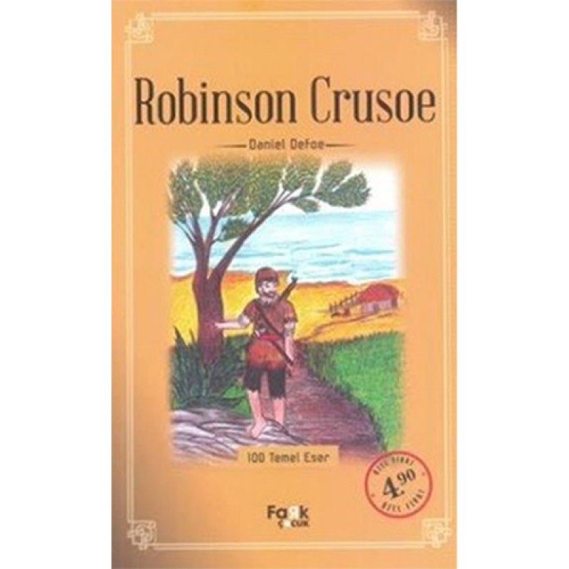 Robinson Crusoe Robinson Crusoe