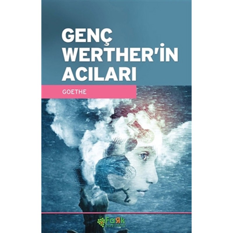 Genç Werther'in Acıları Genç Werther'in Acıları