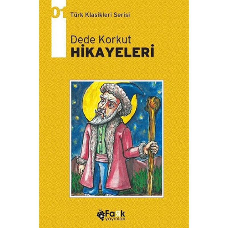 Dede Korkut Hikayeleri Dede Korkut Hikayeleri