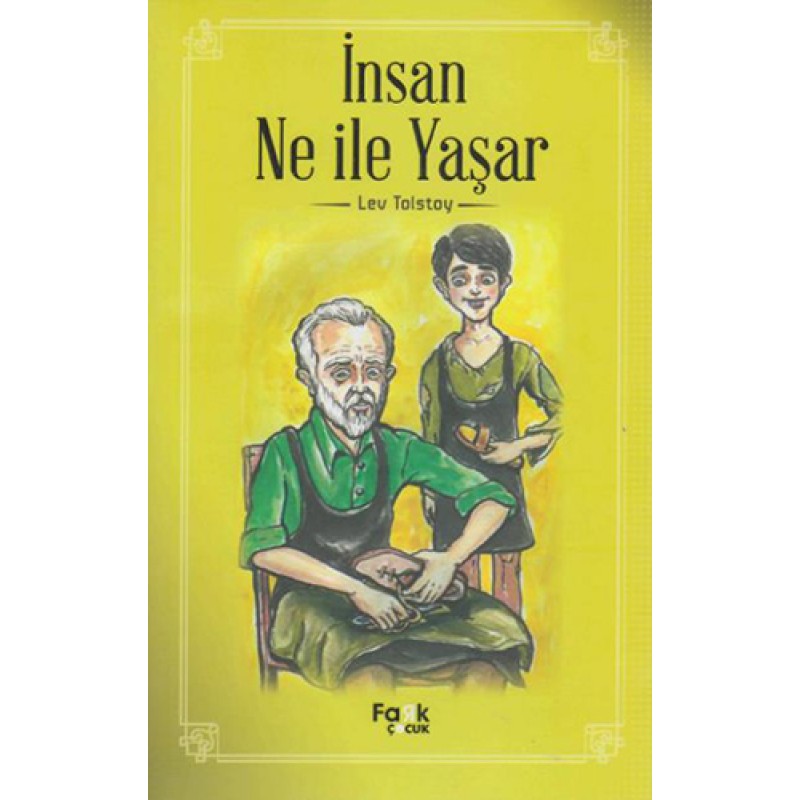 İnsan Ne İle Yaşar İnsan Ne İle Yaşar