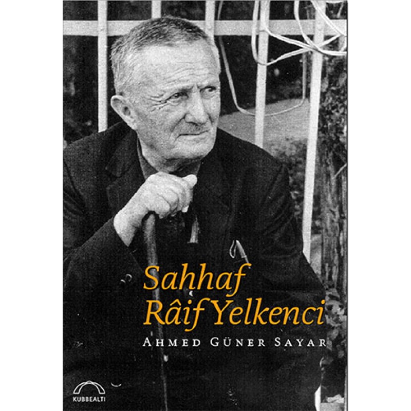 Sahhaf Râif Yelkenci Sahhaf Râif Yelkenci
